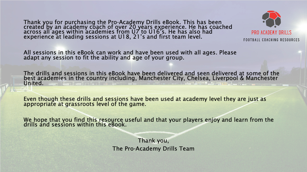 Thank you message from Pro Academy Drills, highlighting the eBook’s creation by a coach with 20+ years of experience, adaptable drills used at top academies like Manchester City and Chelsea, and their suitability for all levels. Background: a floodlit football pitch with the Pro Academy Drills logo.